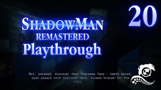 Shadow Man Remastered Playthrough  Part 20 Fogometers [upl. by Ellie]