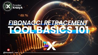 FIBONACCI RETRACEMENT TOOL BASICS 101  Xtrades [upl. by Lanam]