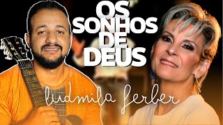 Os Sonhos de Deus  Ludmila Ferber Aula de Violão Simplificado [upl. by Oguh]