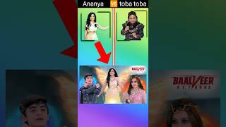 Ananya vs Tauba Tauba fact short baalveer comparison facts cartoon BigMinde6t balveer retuns [upl. by Craddock]