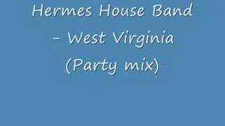 Hermes House Band  Country Roads Party mix [upl. by Eirelam]