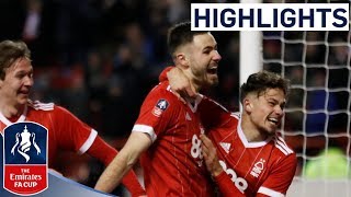 Nottingham Forest 42 Arsenal Official Highlights  Emirates FA Cup 201718 [upl. by Seamus35]