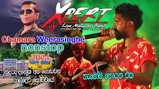 Akuressa Xpert  Chamara Weerasinghe  හැමෝම හොයපු Nonstop එක [upl. by Claribel]