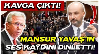 AKP’li üye Mansur Yavaş’ın ses kaydını dinletti ABB Meclisi’nde kavga çıktı [upl. by Henriques]