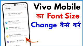 Vivo Font Size Setting  Vivo Ke Phone Me Font Size Kaise Change Kare [upl. by Amaris]