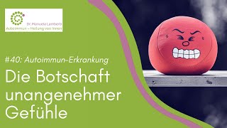 40 Die Botschaft unangenehmer Gefühle [upl. by Reni]