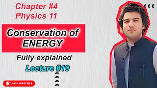 Conservation of Energy  physics 11  chapter 4  pcca sgl [upl. by Cima]