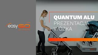 Wózek Dziecięcy Spacerowy Easygo Quantum Alu [upl. by Enicul]