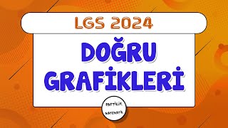 Doğru Grafikleri  LGS 2024  8Sınıf Matematik [upl. by Aliber]