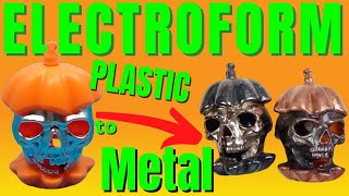 Plastic To Metal How to Electroform a Skull [upl. by Kitrak]