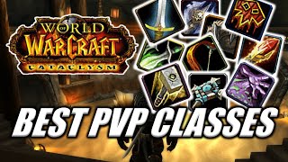 Best PVP Classes Cataclysm Classic [upl. by Hamaso461]