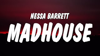 Nessa Barrett  madhouse Lyrics [upl. by Siusan913]