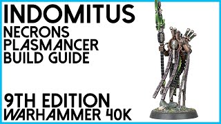 How to build Necron Plasmancer from Indomitus Warhammer 40000 [upl. by Eloken608]