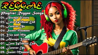 TOP REGGAE SONGS PLAYLIST POPULAR 2024 🎸 REGGAE SONGS OF PEACE  REGGAE FOR THE HEART [upl. by Nolly871]