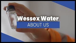 About Us  Wessex Water [upl. by Toney306]