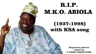 MKO ABIOLA RIP DIAPORAMA WITH KSA SONG [upl. by Llireva]