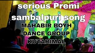 SERIOUS PREMI NEW SAMBALPURI DANCE VIDEOMAHABIR BOYH DANCE GROUP KUTARIMAL [upl. by Anneg]