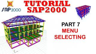 TUTORIAL SAP2000 PART 7 ll MENU SELECTING [upl. by Cinda545]