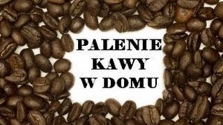 Palenie zielonej kawy  parzenie w mocce [upl. by Neela423]