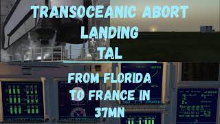 Space Shuttle Transoceanic Abort Landing TAL with real guidance algorithms  Flight Gear [upl. by Udela340]