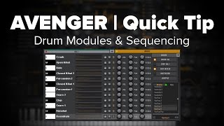 Avenger Tutorial Drum Kits amp Sequences Introduction quicky [upl. by Niletac]