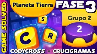 CodyCross  Crucigramas  Planeta Tierra  Grupo 2  Fase 3 OLD [upl. by Odeen665]