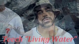 Christian Rap  Teech  quotLiving WaterquotOfficial Videoiamteech ChristianRapz [upl. by Drice]