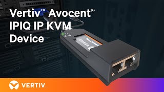 IP KVM Connectivity Close To The Target  Vertiv™ Avocent® DSView™ Solution [upl. by Bondon]