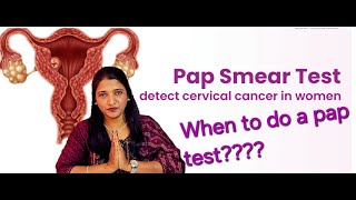 Pap smear for cervical cancer screening  When to start pap smear test [upl. by Nalced]