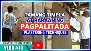 PAANO MAG PALITADA  HOW TO PLASTER A WALL  PLASTERING TECHNIQUES  PLASTERING METHODS [upl. by Brackely]