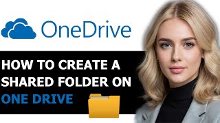 How to Create a Shared Folder on OneDrive 2024 FULL GUIDE [upl. by Adihahs]