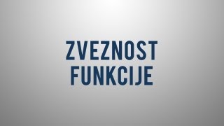 Kaj je zveznost funkcije [upl. by Grete]