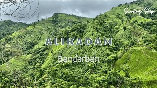 Alikadam Bandarban  Marayan Tong  Ali Suronggo  Damtua Waterfall  Marma Village [upl. by Ettelrac]