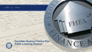 Equitable Housing Finance Plans Listening Session [upl. by Beane214]