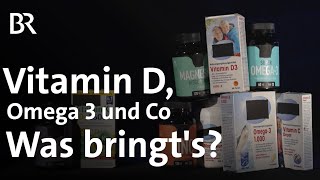 Nahrungsergänzungsmittel  Wie sinnvoll oder gefährlich sind Vitamin D Omega3 Proteine amp Co [upl. by Dercy587]