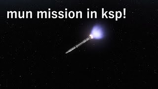 a normal mun mission in Kerbal space program [upl. by Enenej]