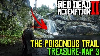 Red Dead Redemption 2  THE POISONOUS TRAIL TREASURE MAP 3 [upl. by Acsehcnarf839]