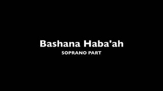 Bashana Habaah SOPRANO [upl. by Idou]