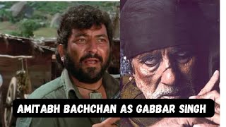 Amitabh Bachchan As Gabbar Singh Role  Bollywood Latest News [upl. by Ayaj969]