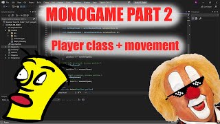 MonoGame Tutorial Part 2 adding a Player class with a Movement system monogame gamedev coding [upl. by Dodwell]