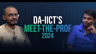 MeetTheProf A Unique Initiative from DAIICT [upl. by Ellevehc]