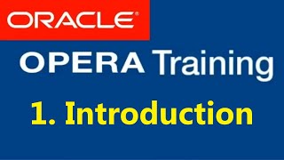 OPERA PMS TRAINING01 Introduction to OPERA PMS System  Oracle Hospitality elearning Subtitled [upl. by Jeannette335]