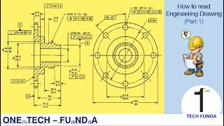 How to read Engineering Drawings Part1 [upl. by Wesle227]