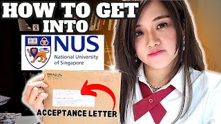 How to Get into National University of Singapore  COMPLETE Admission Guide [upl. by Tamer]