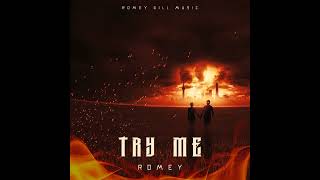 Try Me  Romey Official Music Video [upl. by Leftwich748]