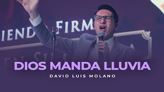 Dios Manda Lluvia  MINISTRACIÓN  David Luis Molano Cover [upl. by Hassi]