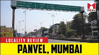 Locality Review Panvel Mumbai MBTV LocalityReview [upl. by Nner]