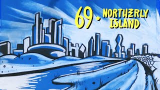 69  NORTHERLY ISLAND [upl. by Crawley]