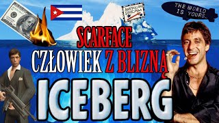 Scarface Człowiek z blizną 🧊ICEBERG🧊 🇵🇱 [upl. by Esoryram]