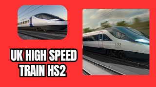 quotHS2 The Future of HighSpeed Rail in the UKquot [upl. by Bram]